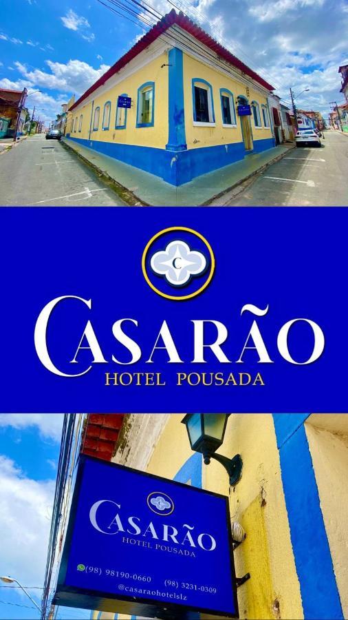Casarao - Hotel Pousada São Luís Dış mekan fotoğraf